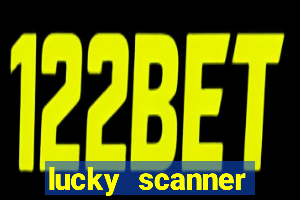 lucky scanner leitor da sorte